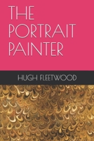 THE PORTRAIT PAINTER B088N63PCF Book Cover