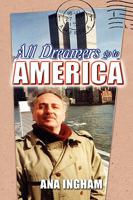 All Dreamers Go To America B08RRMT3RC Book Cover