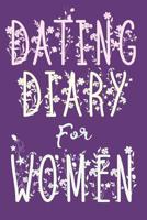 Dating Diary For Women: Purple Motif For Rating Your Dates With Witty Observations 1079615741 Book Cover