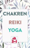 Chakren - Reiki - Yoga: Die B�cher f�r mehr Gesundheit und innere Ruhe 1074936639 Book Cover