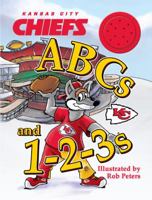 Kansas City Chiefs ABCs and 1-2-3s 0996194401 Book Cover