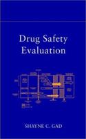 Drug Safety Evaluation 0471407275 Book Cover