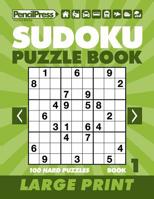 Sudoku Puzzle Book 1 1986580407 Book Cover