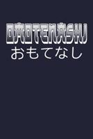 Omotenashi: Japanese Hospitality & Friendship Journal 107807979X Book Cover