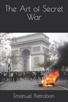 The Art of Secret War B085D872HR Book Cover