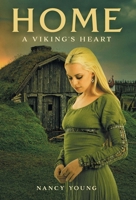 Home: A Viking's Heart 1039118925 Book Cover