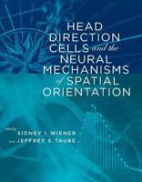 Head Direction Cells and the Neural Mechanisms of Spatial Orientation (Bradford Books) 0262232413 Book Cover