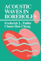 Acoustic Waves in Boreholes 0367580004 Book Cover