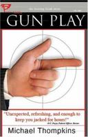 Gun Play (Shooting Shrink) (Shooting Shrink) 1563153394 Book Cover