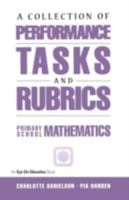 A Collection of Performance Tasks and Rubrics: Primary School Mathematics 1883001706 Book Cover