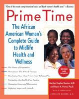 Prime Time: The African American Woman's Complete Guide to Midlife Health and Wellness 0345432169 Book Cover