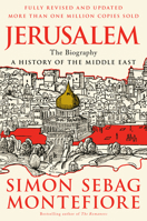 Jerusalem: The Biography