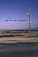 The Price of Everything . . .: Perspectives on the Art Market (Independent Study Program) 0300131305 Book Cover