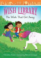 The Wish That Got Away, 4 0807587478 Book Cover