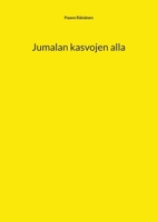 Jumalan kasvojen alla (Finnish Edition) 9528084583 Book Cover