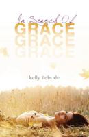 In Search of Grace 1496192028 Book Cover