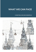 What We Can Face 1446644693 Book Cover