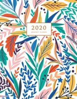 2020 Monthly Planner: Large Monthly Planner with Inspirational Quotes and Floral Cover (Volume 3) 1087808863 Book Cover
