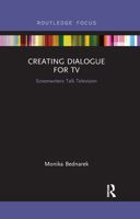 Creating Dialogue for TV 103217840X Book Cover