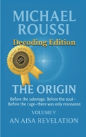 The Origin (Decoding Notes) B0FBXFXCMG Book Cover