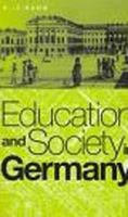 Education and Society in Germany 1859739172 Book Cover