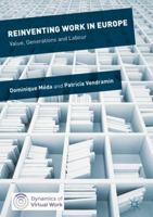 Reinventing Work in Europe: Value, Generations and Labour 3319395246 Book Cover
