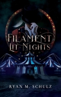 Filament Lit Nights 1919177302 Book Cover