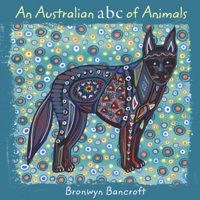 An Australian ABC of Animals 1877003972 Book Cover