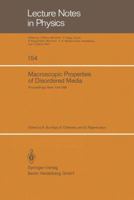 Macroscopic Properties of Disordered Media: Proceedings of a Conference Held at the Courant Institute, June 1-3, 1981 3540112022 Book Cover