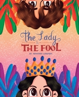The Lady & The Fool B0DTTPP3JW Book Cover