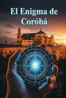 El Cifrado de la Alhambra: Desvelando la Biblioteca Prohibida de la Edad de Oro Morisca (León Salazar: Relatos de lo Oculto) (Spanish Edition) B0GCFX93FX Book Cover