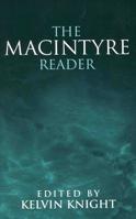The Macintyre Reader 026801437X Book Cover