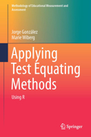 Applying Test Equating Methods: Using R 3319518224 Book Cover