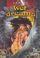 Wet Dreams II: The Players 1932413014 Book Cover