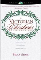 A Victorian Christmas Collection: Tea for Marie/Crosses and Losses/The Beauty of the Season/Wishful Thinking (HeartQuest Christmas Anthology) 0842360131 Book Cover