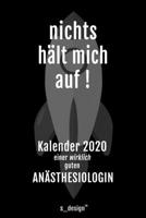 Kalender 2020 für Anästhesiologen / Anästhesiologe / Anästhesiologin: Wochenplaner / Tagebuch / Journal für das ganze Jahr: Platz für Notizen, Planung ... Erinnerungen und Sprüche (German Edition) 1672760844 Book Cover