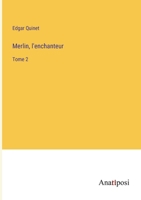 Merlin, l'enchanteur Volume 2 1016262132 Book Cover