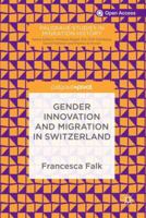 Gender Innovation and Migration in Switzerland 3030016250 Book Cover