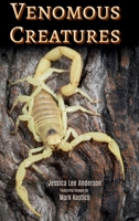 Venomous Creatures 1964078172 Book Cover