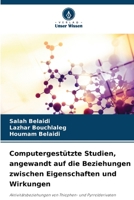 Computergestützte Studien, angewandt auf die Beziehungen zwischen Eigenschaften und Wirkungen 6206109712 Book Cover