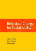 Behaviour Change for Sustainability 1909293946 Book Cover