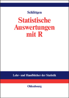 Statistische Auswertungen: Standardmethoden Und Alternativen Mit Ihrer Durchfuhrung in R 348657616X Book Cover