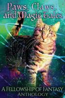 Paws, Claws, and Magic Tales 1720055157 Book Cover