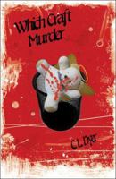 Which Craft Murder 1413781055 Book Cover