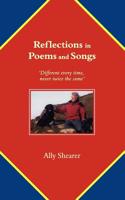 Reflections in Poems and Songs: Different Every Time, Never Twice the Same 1847480004 Book Cover