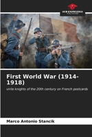 First World War (1914-1918) 6206873854 Book Cover