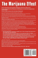 The Marijuana Effect : Revealing The Hidden Truths About Marijuana And How It Really Affects Your Mind And Body 1646963261 Book Cover