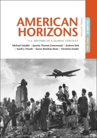 American Horizons: U.S. History in a Global Context, Volume II: Since 1865 019536953X Book Cover