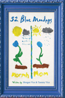 52 Blue Mondays 1631929852 Book Cover