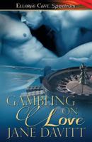 Gambling On Love 1626494541 Book Cover